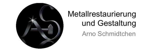 Arno Schmidtchen - Metallrestaurierung und Gestaltung