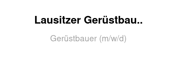 Lausitzer Gerüstbau und Service GmbH