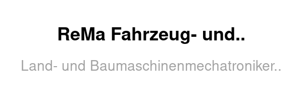 ReMa Fahrzeug- und Landtechnik GmbH /