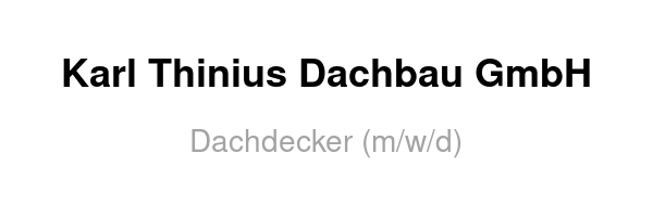 Dachdecker (m/w/d)