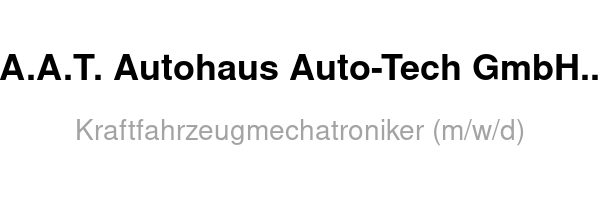 A.A.T. Autohaus Auto-Tech GmbH A.A.T. Autohaus Auto-Tech GmbH