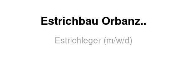 Estrichbau Orbanz & Lorenz GmbH