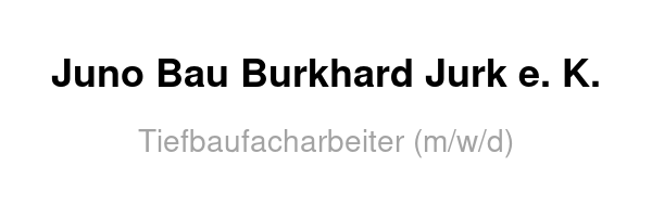 Juno Bau Burkhard Jurk e. K.