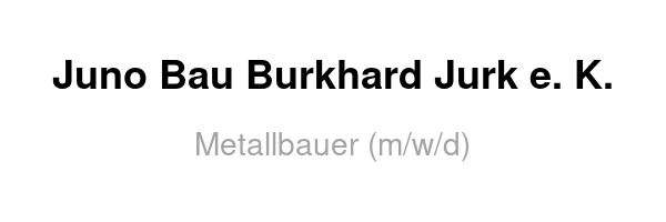 Juno Bau Burkhard Jurk e. K.