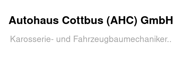 Autohaus Cottbus (AHC) GmbH