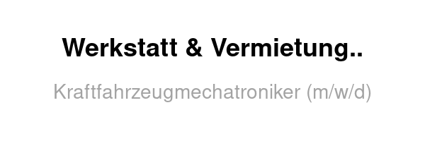 Werkstatt & Vermietung Grünberg GmbH