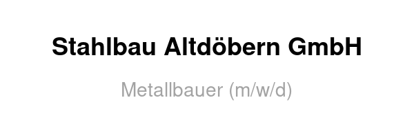 Metallbauer (m/w/d)