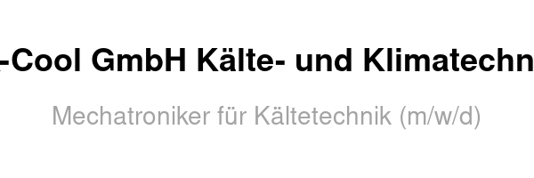 Mechatroniker für Kältetechnik (m/w/d)