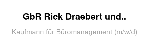 Kaufmann für Büromanagement (m/w/d)