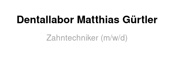 Zahntechniker (m/w/d)