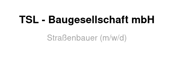 TSL - Baugesellschaft mbH /