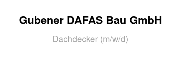 Gubener DAFAS Bau GmbH /