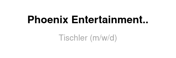 Phoenix Entertainment Veranstaltungs GmbH
