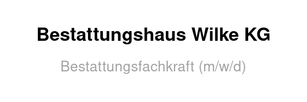Bestattungshaus Wilke KG