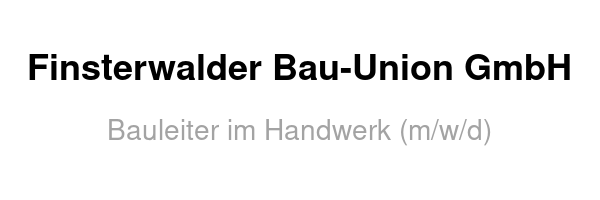 Finsterwalder Bau-Union GmbH /