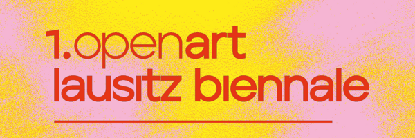 openart Lausitz Biennale